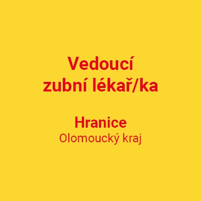 Vedoucí zubní lékař/ka – Hranice Vedoucí zubní lékař/ka – Hranice