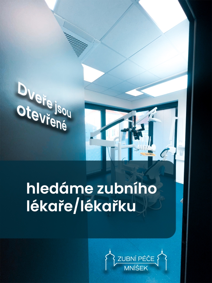 Hledá se zubní lékař v&nbsp;Mníšku pod Brdy