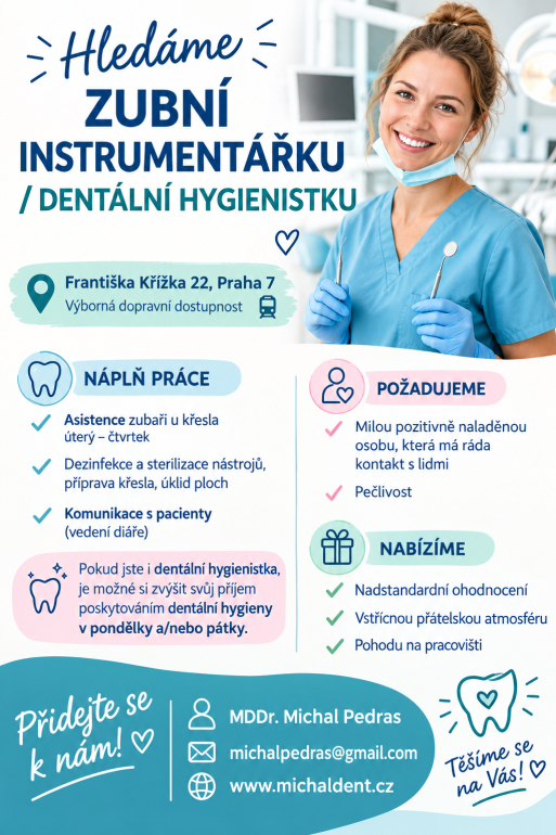 Hledá se dentální hygienistka/hygienista na pondělky/pátky Hledá se dentální hygienistka/hygienista na pondělky/pátky
