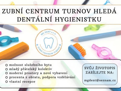 Zubní centrum Turnov hledá dentální hygienistku/hygienistu