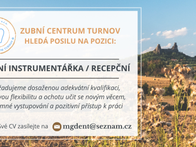 Zubní centrum Turnov hledá zubní instrumentářku/recepční