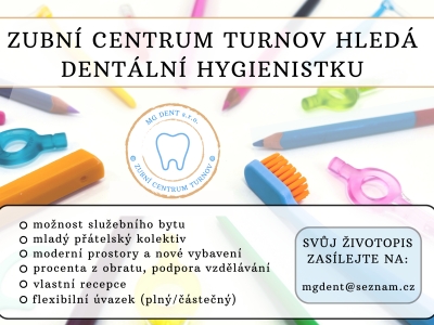 Zubní centrum Turnov hledá dentální hygienistku/hygienistu