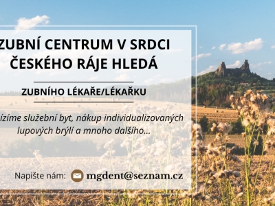 Zubní centrum v Turnově hledá hledá zubního lékaře/lékařku